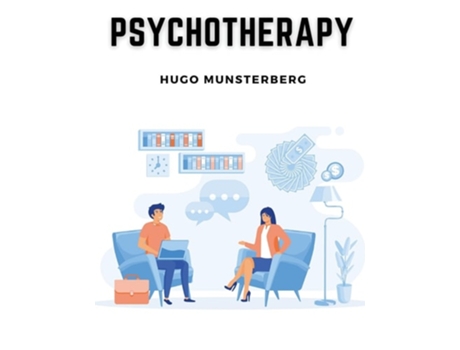 Livro Psychotherapy de Hugo Munsterberg (Inglês)