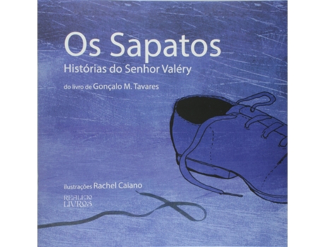 Livro Sapatos Historias Do Senhor Valery de Tavares Gonçalo M (Português do Brasil)