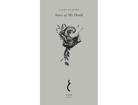 Livro Story of My Death de Lauro de Bosis (Inglês)
