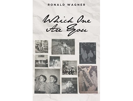 Livro Which One Are You de Ronald Wagner (Inglês)