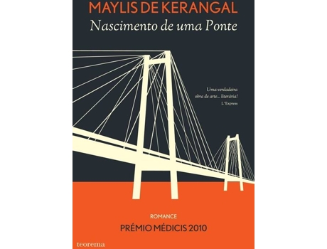 Livro Nascimento De Uma Ponte de Maylis Kerangal