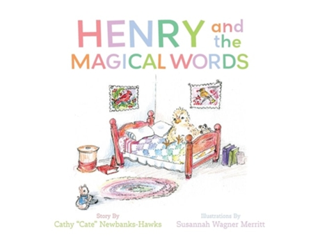 Livro Henry and the Magical Words de Cathy Cate Newbanks-Hawks (Inglês - Capa Dura)