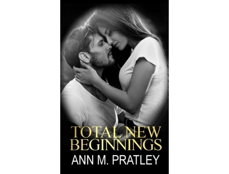 Livro Total New Beginnings de Ann M Pratley (Inglês)