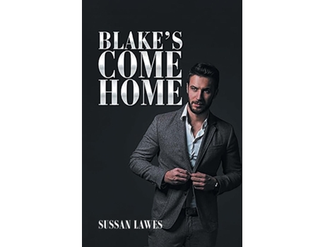 Livro Blakes Come Home de Sussan Lawes (Inglês)