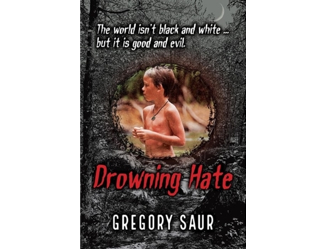 Livro Drowning Hate de Gregory Saur (Inglês)