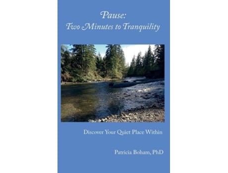 Livro Pause Two Minutes to Tranquility de Patricia Boham (Inglês)