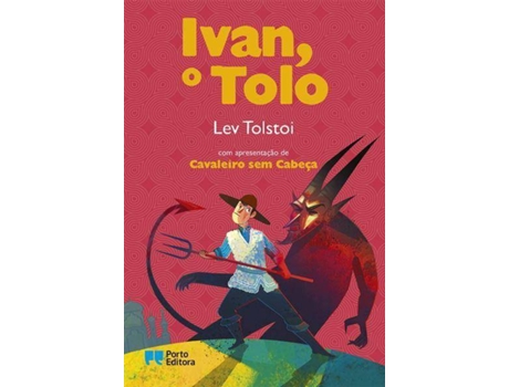 Livro Ivan, o Tolo de Lev Tolstoi
