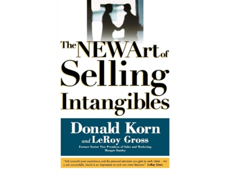 Livro The NEW Art of Selling Intangibles de LeRoy Gross ( Inglês )