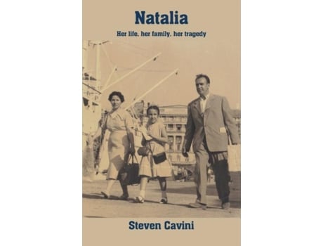 Livro Natalia Her Life, Her Family, Her Tragedy De Steven Cavini (inglês)