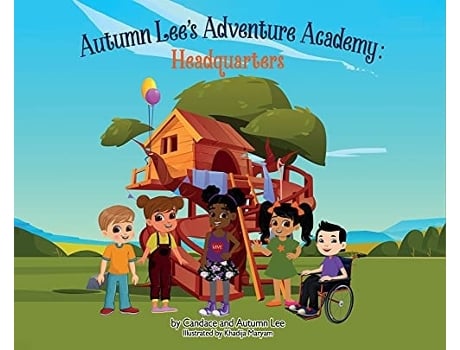 Livro Autumn Lees Adventure Academy - Headquarters Headquarters De Candace M Lee (inglês - Capa Dura)