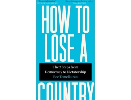 Livro How To Lose A Country de Ece Temelkuran