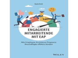 Livro Engagierte Mitarbeitende mit EAP de Karin Esch (Alemão)