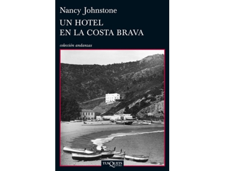 Livro Un Hotel En La Costa Brava de Nancy Johnstone (Espanhol)