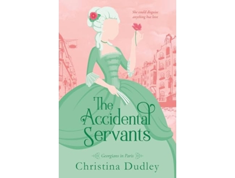 Livro The Accidental Servants de Christina Dudley (Inglês)