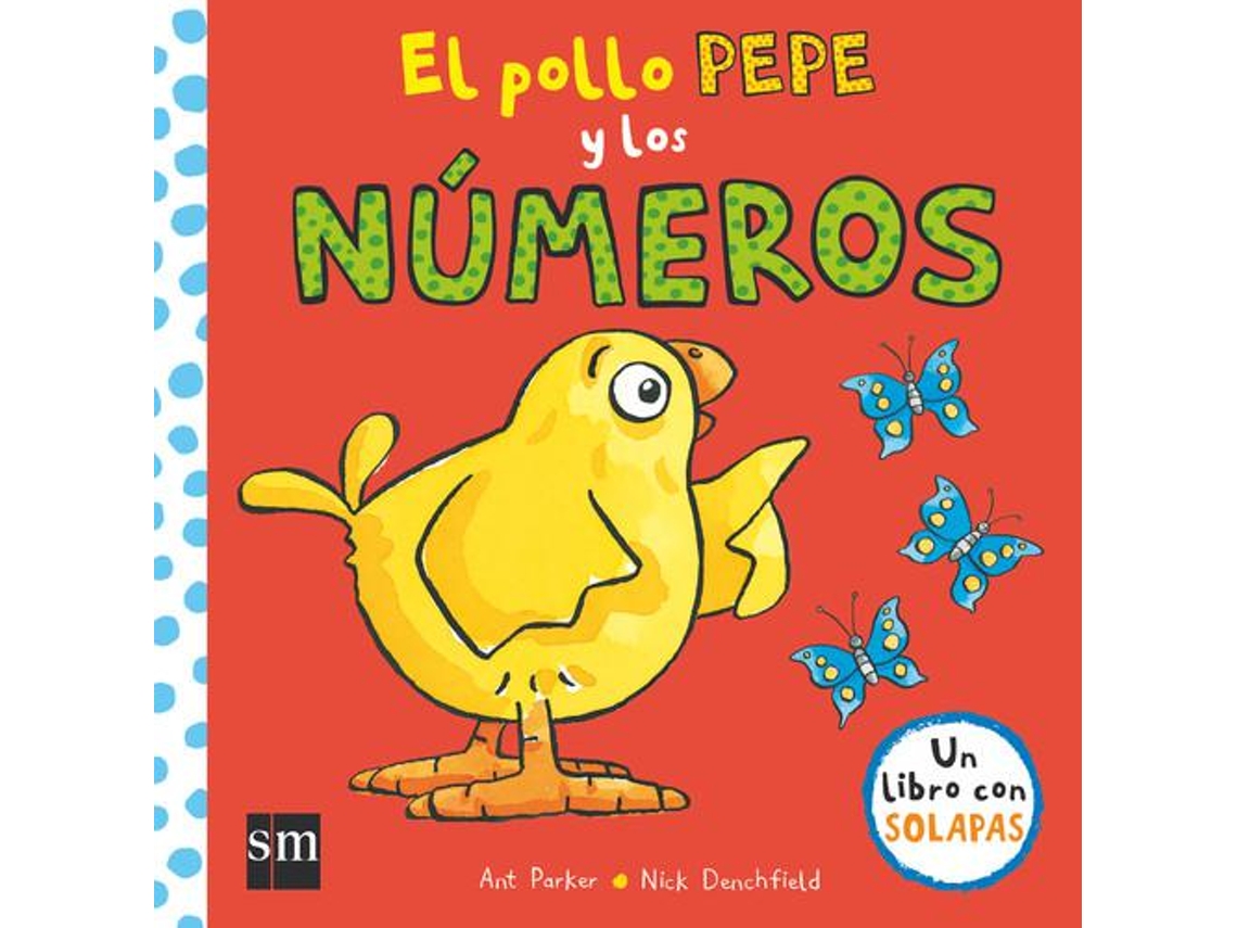Livro El pollo Pepe y los números de Nick Denchfield (Espanhol - Capa Dura)
