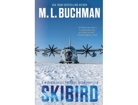 Livro Skibird An Action-adventure Technothriller De M L Buchman (inglês)