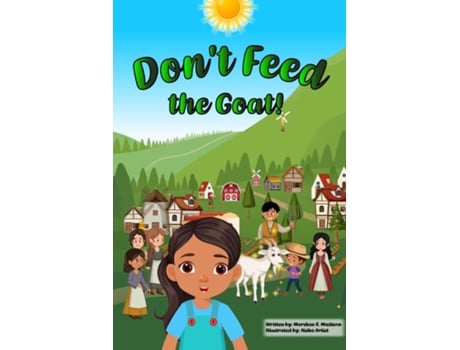 Livro Dont Feed The Goat de Marshae Renae Madison (Inglês)