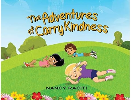 Livro The Adventures of Carry Kindness de Nancy Raciti (Inglês)