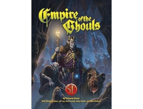 Livro Empire of the Ghouls 5e de Richard Green e Wolfgang Baur (Inglês - Capa Dura)