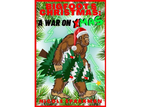 Livro BIGFOOTS Christmas Fantasy de Nicole Sparkman (Inglês)