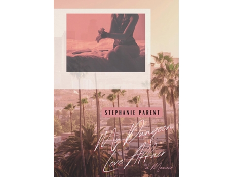 Livro My Dungeon Love Affair de Stephanie Parent (Inglês)