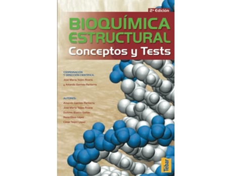 Livro Bioquímica Estructural Conceptos Y Tests de Amando Garrido Pertierra (Português)