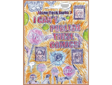 Livro I CANT PUBLISH THESE COMICS! de Alana Beck (Inglês)