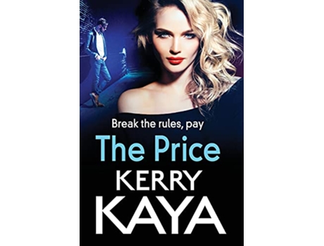 Livro The Price An unforgettable heartstopping thriller from bestselling author Kerry Kaya The Fletcher Family 1 de Kerry Kaya (Inglês)
