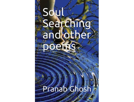 Livro Soul Searching And Other Poems De Ghosh Pranab (inglês)