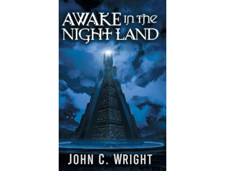 Livro Awake In The Night Land De John C Wright (inglês)