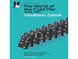 Livro The World of the Cold War 1945-1991 de Vladislav Zubok (Inglês)
