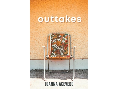 Livro Outtakes de Joanna Acevedo (Inglês)