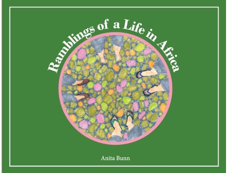 Livro Ramblings of a life in Africa Anita Bunn (Inglês)