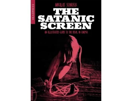 Livro The Satanic Screen De Nikolas Schreck (inglês)