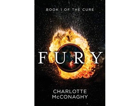 Livro Fury Book One of The Cure de Charlotte Mcconaghy (Inglês)