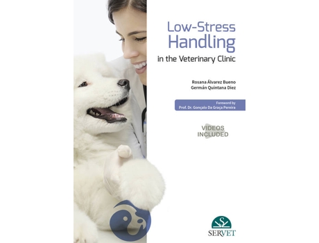Livro Low-Stress Handling In The Veterinary Clinic de Rosana Álvarez Bueno (Espanhol)