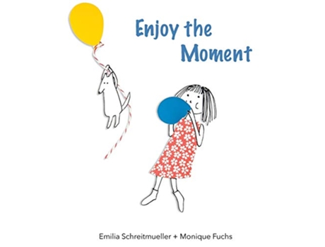 Livro Enjoy the Moment 1 de Monique Fuchs Emilia Schreitmueller (Inglês)