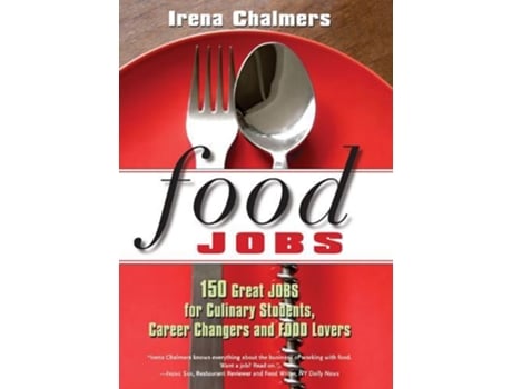 Livro Food Jobs de Irena Chalmers (Inglês)