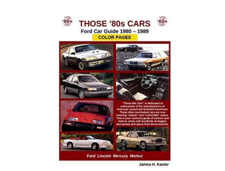 Livro Those 80s Cars Ford de James Kaster (Inglês)