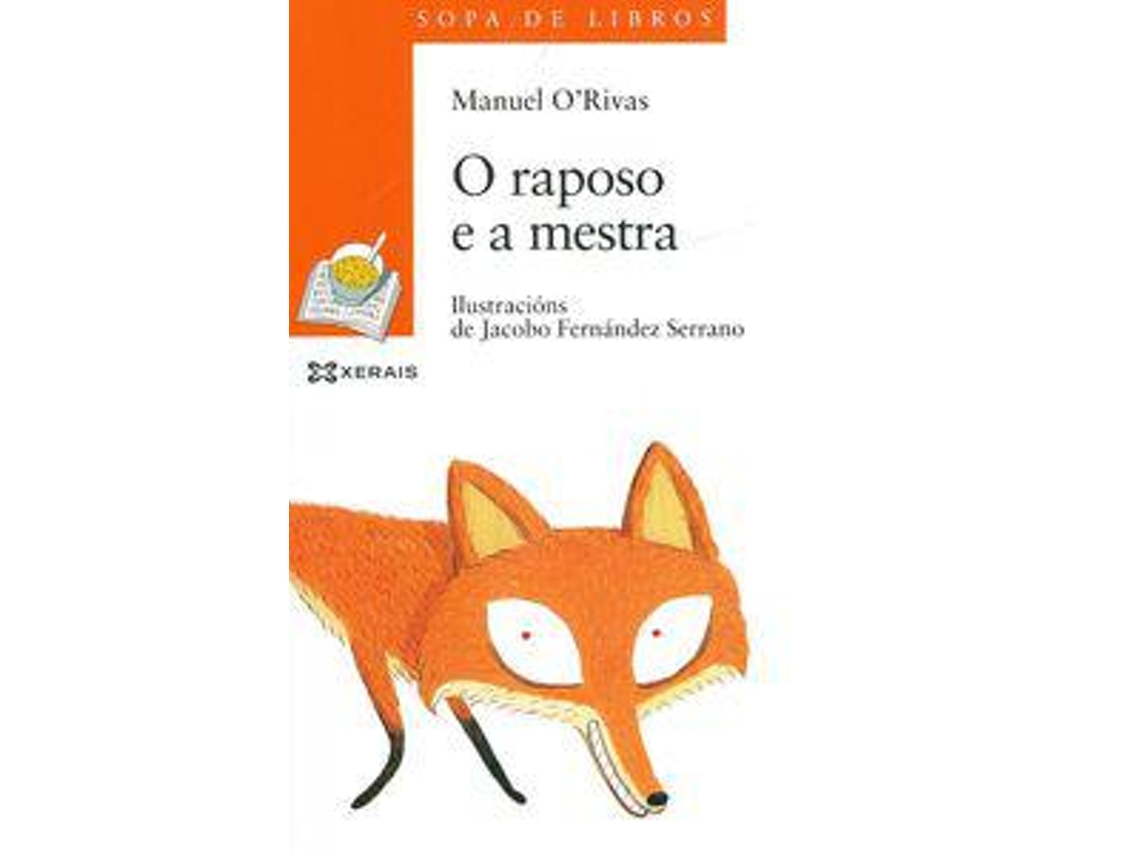 Livro O raposo e a mestra de Manuel Rivas