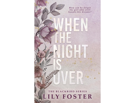 Livro When the Night is Over de Lily Foster (Inglês)