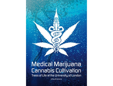 Livro medical marijuana / cannabis cultivation de jeffrey winterborne (inglês)