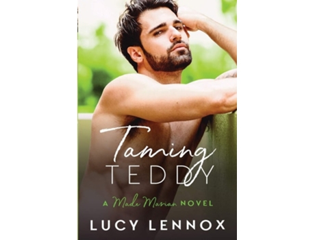 Livro Taming Teddy Made Marian Series Book 2 De Lucy Lennox (inglês)