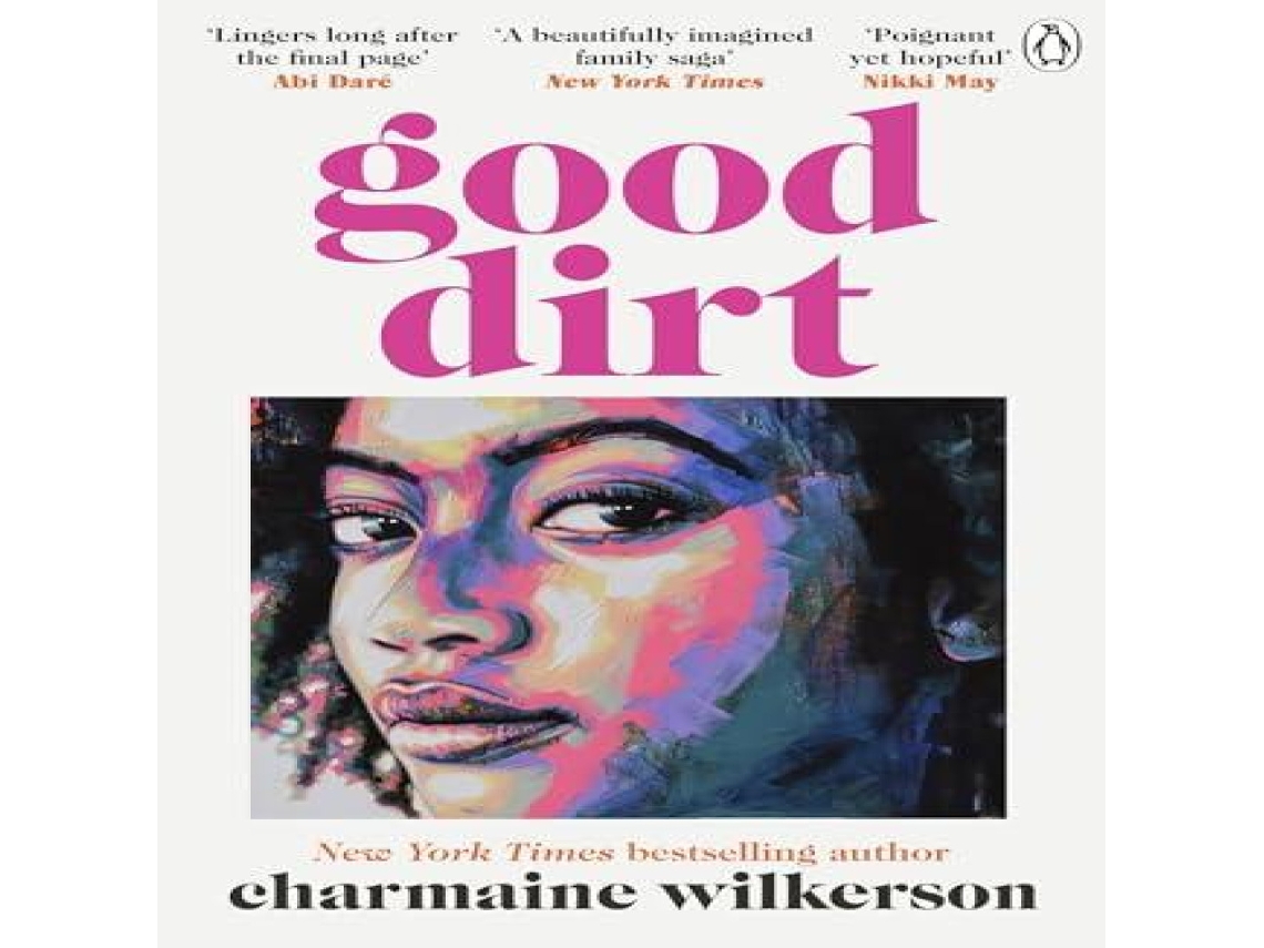 Livro Good Dirt de Charmaine Wilkerson (Inglês)