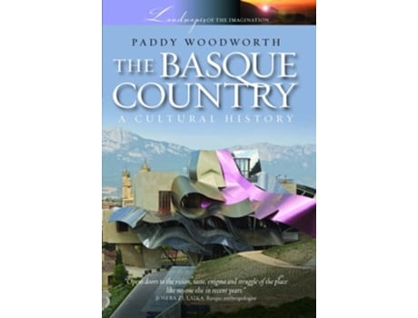 Livro The Basque Country A Cultural History de Paddy Woodworth (Inglês)