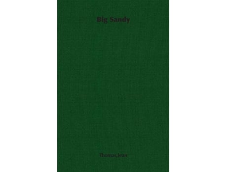 Livro Big Sandy de Jean Thomas (Inglês)
