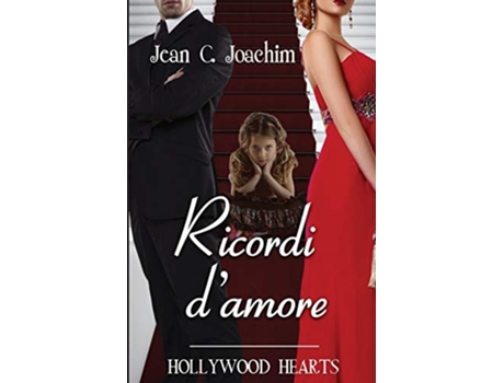 Livro Ricorid dAmore Hollywood Hearts Edizione Italiana Italian Edition de Jean C Joachim (Italiano)