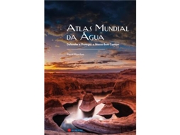 Livro Atlas Mundial da Água - Defender e Proteger o Nosso Bem Comum de David Blanchon (Português do Brasil)
