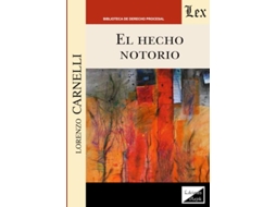 Livro Hecho Notorio, El de Lorenzo Carnelli (Português)