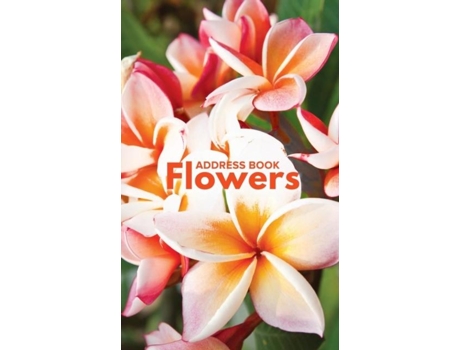 Livro Address Book Flowers De Journals R Us (inglês)